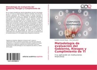 MetodologíA De EvaluacióN Del Gobierno, Riesgos Y Cumplimiento De TI Katalina Co