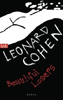 Beautiful Losers: Roman | Buch | Zustand gut - Leonard Cohen