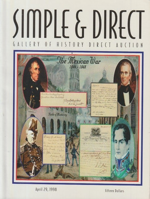 Simple & Direct Gallery of History Direct Auction The Mexican War 4/98 KL6318