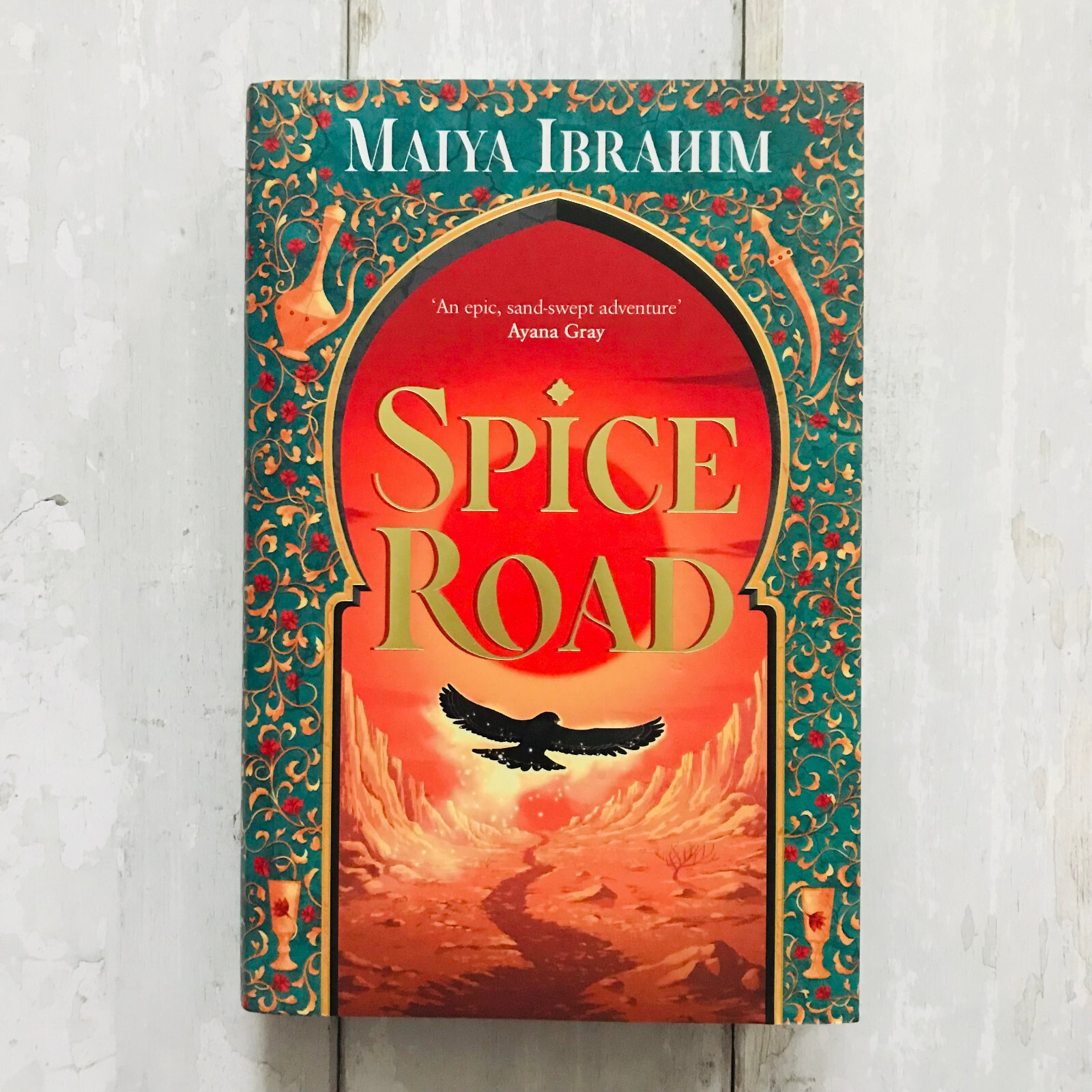 Fairyloot Spice Road Exclusive Signed Hardcover Edition Maiya Ibrahim