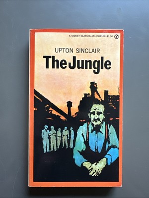 The Jungle - Upton Sinclair