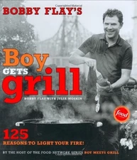 Bobby Flay's Boy Gets Grill by Flay, Bobby