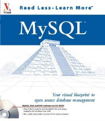 MySQL: Your visual blueprint to open source database management - VERY GOOD