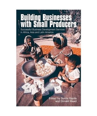 Building Businesses With Small Producers, Sunita Kapila