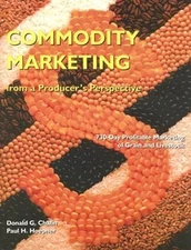 Commodity Marketing: From a Producer's Perspective by Donald G Chafin: Used