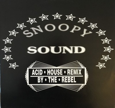 Snoopy Sound - Snoopy (Acid House Remix By The Rebel) (12'') (Very Good Plus (VG+