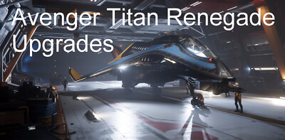 Star Citizen - Avenger Titan Renegade-Upgrades (CCU)