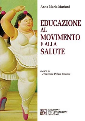 Francesco Peluso Cassese Anna Maria Educazione al movimento e all (Taschenbuch)