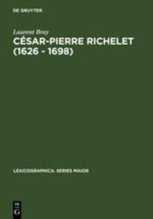Laurent Bray | César-pierre Richelet (1626 - 1698) | Buch |