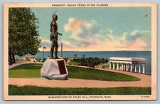 Massasoit Statue Coles Hill Plymouth Mass Massachusetts MA Vintage Postcard A14