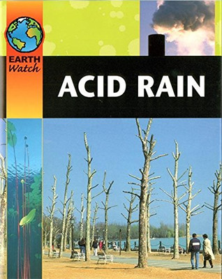 Acid Rain (Earth Watch) - MORGAN, S
