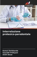 Interrelazione Protesico-Parodontale Komal Shrikhande (U. A.) Taschenbuch 2025