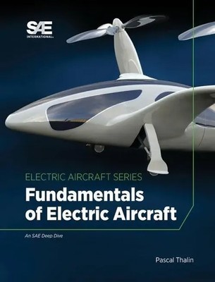 Fundamentals of Electric Aircraft | Pascal Thalin | Englisch | Buch | Gebunden