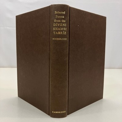 Selected Poems From The Divani Shamsi Tabriz Reynold A Nicholson HC 1977 Zen