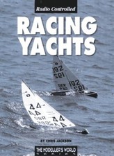 Radio Controlled Racing Yachts (Modeller's World),Chris Jackson
