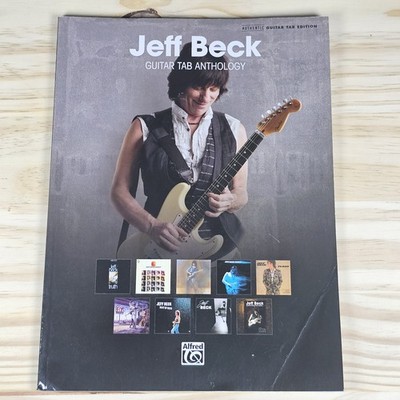 Jeff Beck Guitar Tab Anthology Authentic Guitar Tab Edition Sheet Music Book