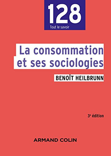 La consommation et ses sociologies ..., Heilbrunn, Beno - Picture 1 of 2