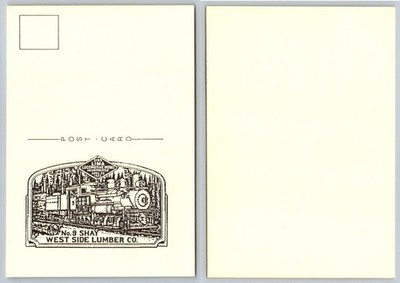 West Side Lumber Co. No. 9 Shay Locomotive Lima Works Postcard Train