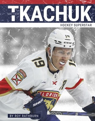 Roy Rathburn Matthew Tkachuk (Gebundene Ausgabe)
