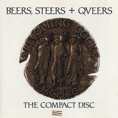 Revolting Cocks Beers Steers + Queers (The Compact Disc) - CD