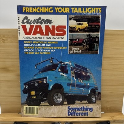 Custom Vans Magazine SEPT 1977 - FRENCHING TAILIGHTS - MONTICELLO - CHICAGO DJs