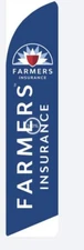 Custom  Feather Swooper Banner Sign Flag only 15'  Farmers Insurance 