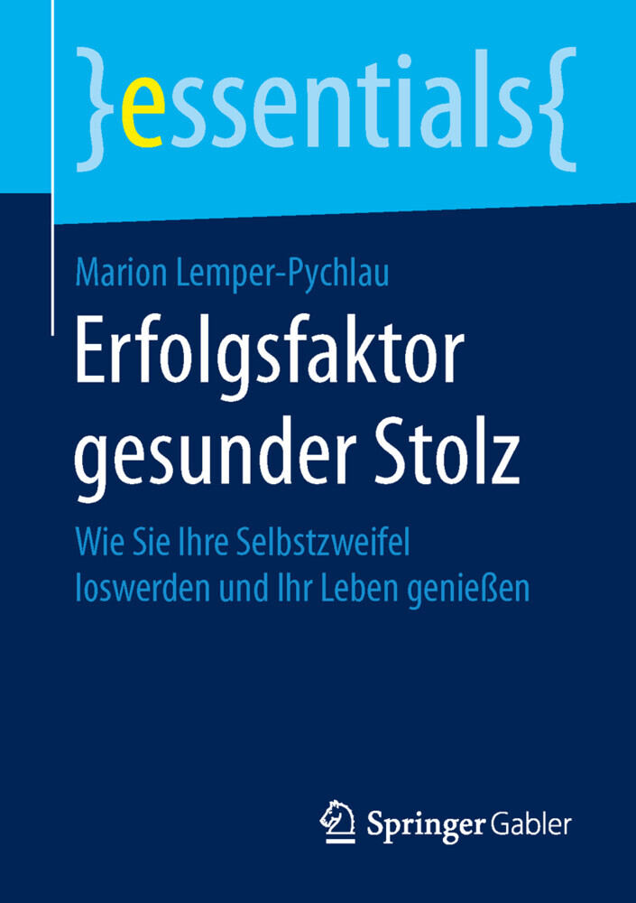Thumbnail - Erfolgsfaktor Gesunder Stolz | Marion Lemper-pychlau | 2015 | Deutsch