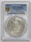 GREAT BRITAIN 1899 B $1 TRADE DOLLAR PCGS GRADED DETAIL SILVER WORLD COIN 🌈⭐🌈