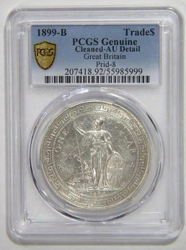GREAT BRITAIN 1899 B $1 TRADE DOLLAR PCGS GRADED DETAIL SILVER WORLD COIN 🌈⭐🌈