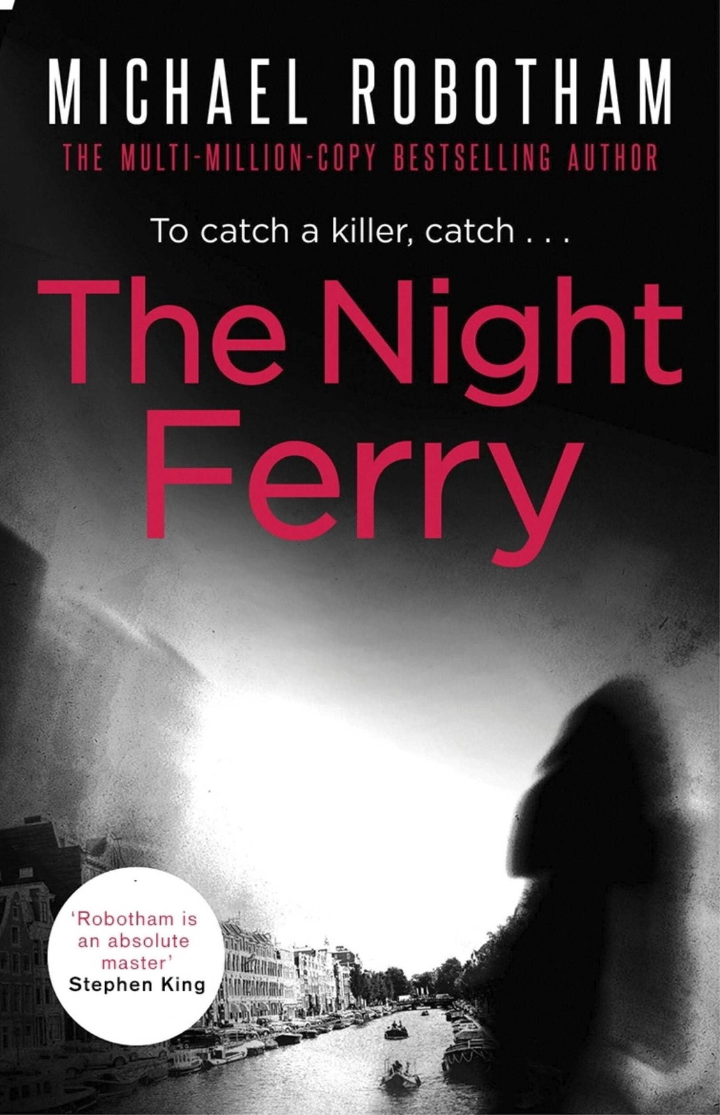 The Night Ferry.by Robotham  New 9780751555486 Fast Free Shipping** - Image 5
