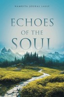 Echoes Of The Soul | Namrita Jouhal Lally | Taschenbuch | Englisch | 2023