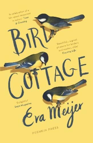 Eva Meijer Bird Cottage (Tascabile)