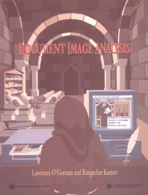 DOCUMENT IMAGE ANALYSIS By Lawrence O'gorman & Rangachar Kasturi