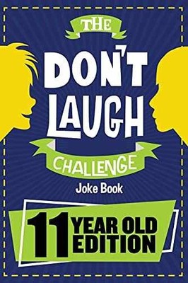 The Don't Laugh Challenge - 11 Year Old - Paperback, by Billy Boy - Very Good c