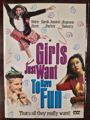 Girls Just Want To Have Fun