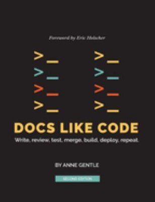Docs Like Code Paperback Anne Gentle
