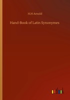 H. H Arnold | Hand-Book Of Latin Synonymes | Taschenbuch | Englisch (2020)
