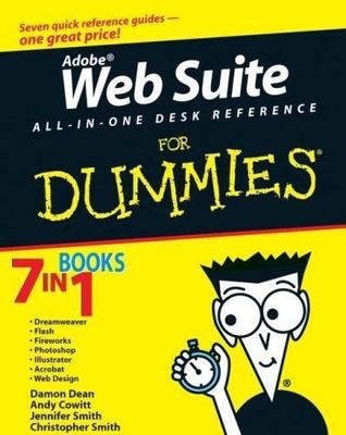 Adobe Creative Suite 3 Web Premium All-in-One Desk Reference For Dummies