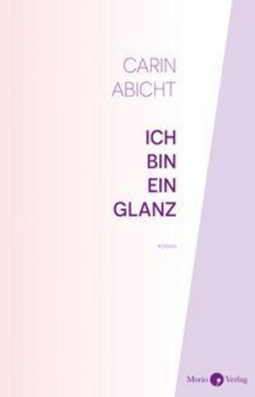 Ich bin ein Glanz Carin Abicht - Bild 2