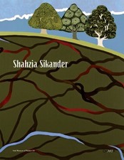 SHAHZIA SIKANDER By Homi Bhabha & Sean Kissan...