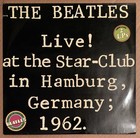 1977 THE BEATLES Live at the Star-Club Hamburg GERMANY 1962 BLS 5560 EX to NM — photo 1