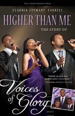 Higher Than Me: The Story of Voices - Paperback, by Farrell Claudia - Very Good