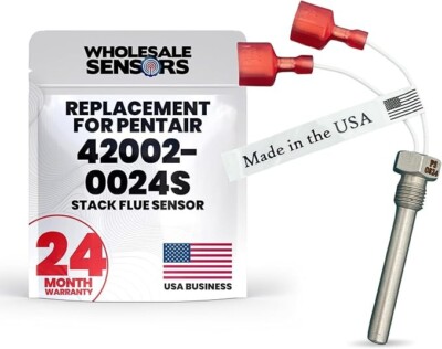 Pentair Stack Flue 42002-0024S Replacement Sensor 2-yr Warranty MADE IN THE USA