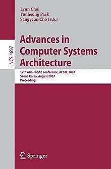 Advances in Computer Systems Architecture: 12th Asia-Pac... | Buch | Zustand gut