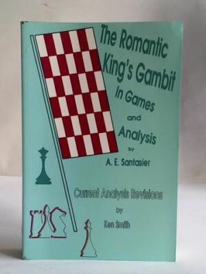 The Romantic King's Gambit in Games and Analysis. Current Analysis Revisions