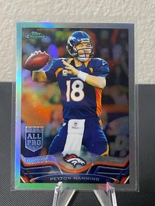 2013 Topps Chrome - Peyton Manning #1 Refractor