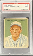 Goudey 1933 Big League Rookie Hal Schumacher #240 Giants PSA 3 Card