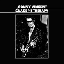 Sonny Vincent Snake Pit Therapy (CD) Album