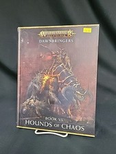 Dawnbringers Book 6 - Hounds of Chaos - Warhammer Age of Sigmar - Brand New 