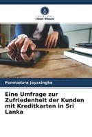 Punmadara Jayasinghe | Eine Umfrage Zur Zufriedenheit Der Kunden Mit...